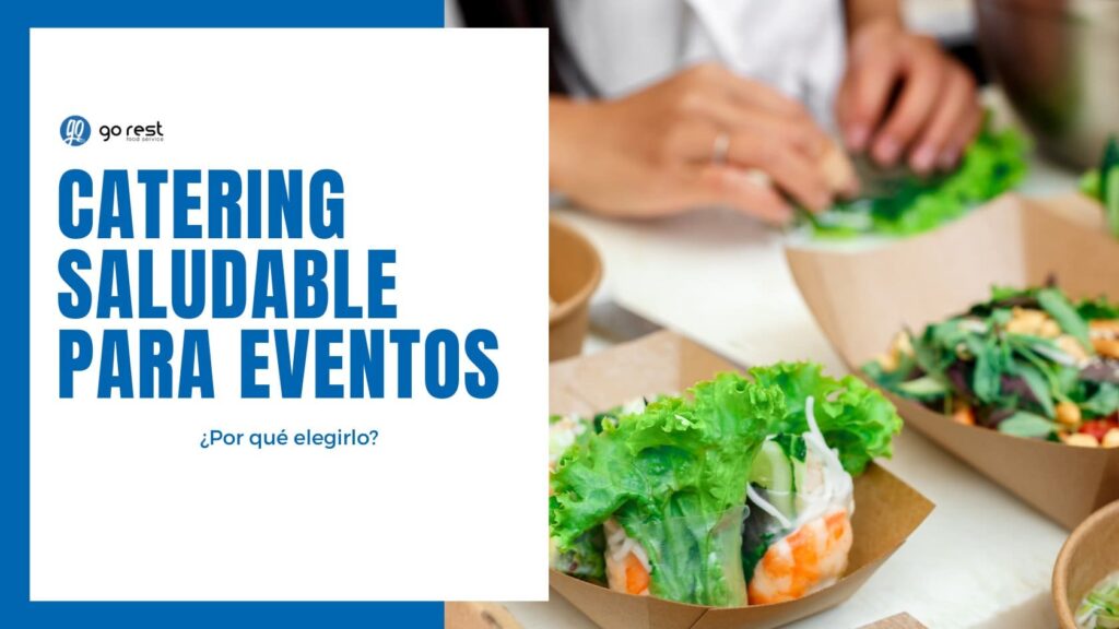 catering saludable para eventos